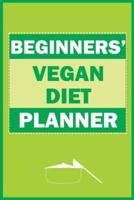Beginners' Vegan Diet Planner