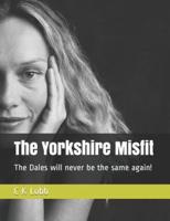 The Yorkshire Misfit