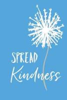 Spread Kindness!