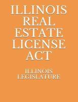 Illinois Real Estate License ACT