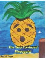 Carl Pineapple The Very Confused Pineapple