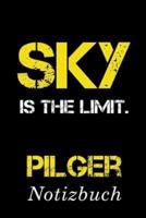 Sky Is The Limit Pilger Notizbuch