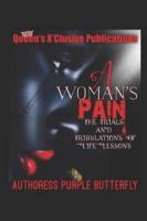 A Woman's Pain