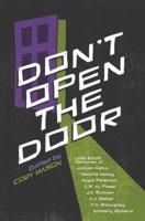 Don't Open The Door