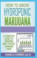 How to Grow Hydroponics Marijuana