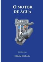 O Motor de Água: Editorial Alvi Books
