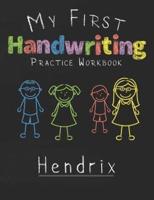 My First Handwriting Practice Workbook Hendrix