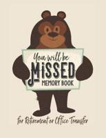 You Will Be Missed Memory Book for Retirement or Office Transfer