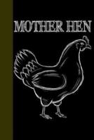 Mother Hen