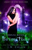 Eternal Bond and Brimstone