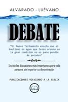 Alvarado Luévano Debate