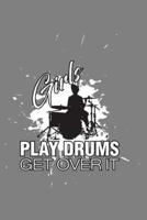 Girls Play Drums Get Over It