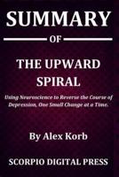 Summary Of The Upward Spiral