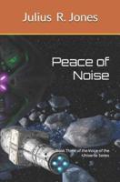 Peace of Noise