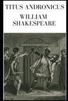 Titus Andronicus - William Shakespeare