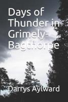 Days of Thunder in Grimely-Bagthorpe