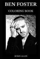 Ben Foster Coloring Book