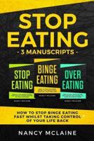 Stop Eating