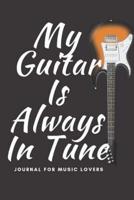 My Guitar Is Always in Tune