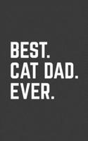 Best. Cat Dad. Ever.