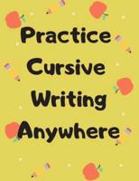 Practice Cursive Writing Anywhere