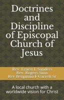 Doctrines and Discipline of Episcopal Church of Jesus