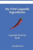 My First Luganda Ingredients