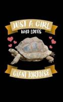 Just A Girl Who Loves Giant Tortoise