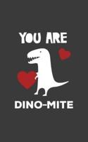 You Are Dino-Mite