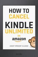 Cancel Kindle Unlimited