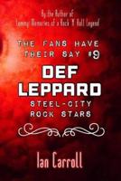 The Fans Have Their Say #9 Def Leppard