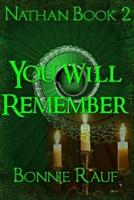 You Will Remember