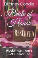Bride of Honor