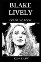 Blake Lively Coloring Book