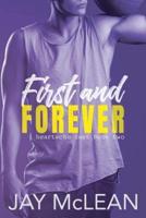 First and Forever