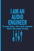 Audio Engineer Funny Notebook