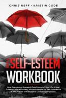 The Self-Esteem Workbook