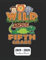 Wild About Fifth Grade 2019 - 2020 Academic Planner