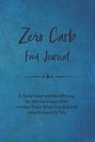 Zero Carb Food Journal