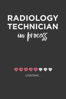 Radiology Technician Notebook - Radiologist in Process