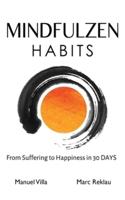 Mindfulzen Habits