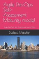 Agile DevOps Self-Assessment Maturity Model