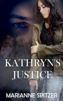 Kathryn's Justice