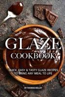 Glaze Cookbook