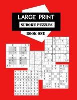 Large Print Sudoku Puzzles Book One