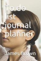 To Do List Journal Planner