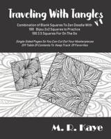 Traveling With Tangles