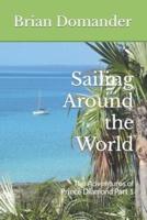 Sailing Around the World: The Adventures of Prince Diamond Part 1