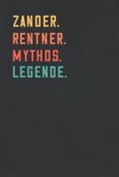 Zander. Rentner. Mythos. Legende.