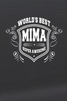 World's Best Mima Super Awesome